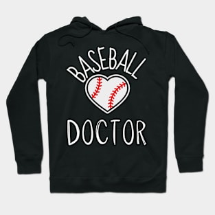 BASEBALL Doctor Funny BASEBALL & Doctors Hoodie